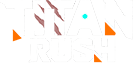 Titan Rush